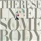 Therese - I Need Somebody